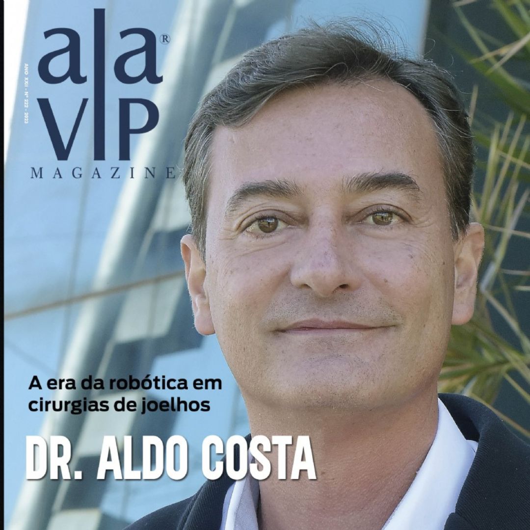 Imagem ilustrativa da notícia: Dr. Aldo Costa é a capa da revista ''Ala Vip Magazine'' sobre  cirurgia robótica de joelho